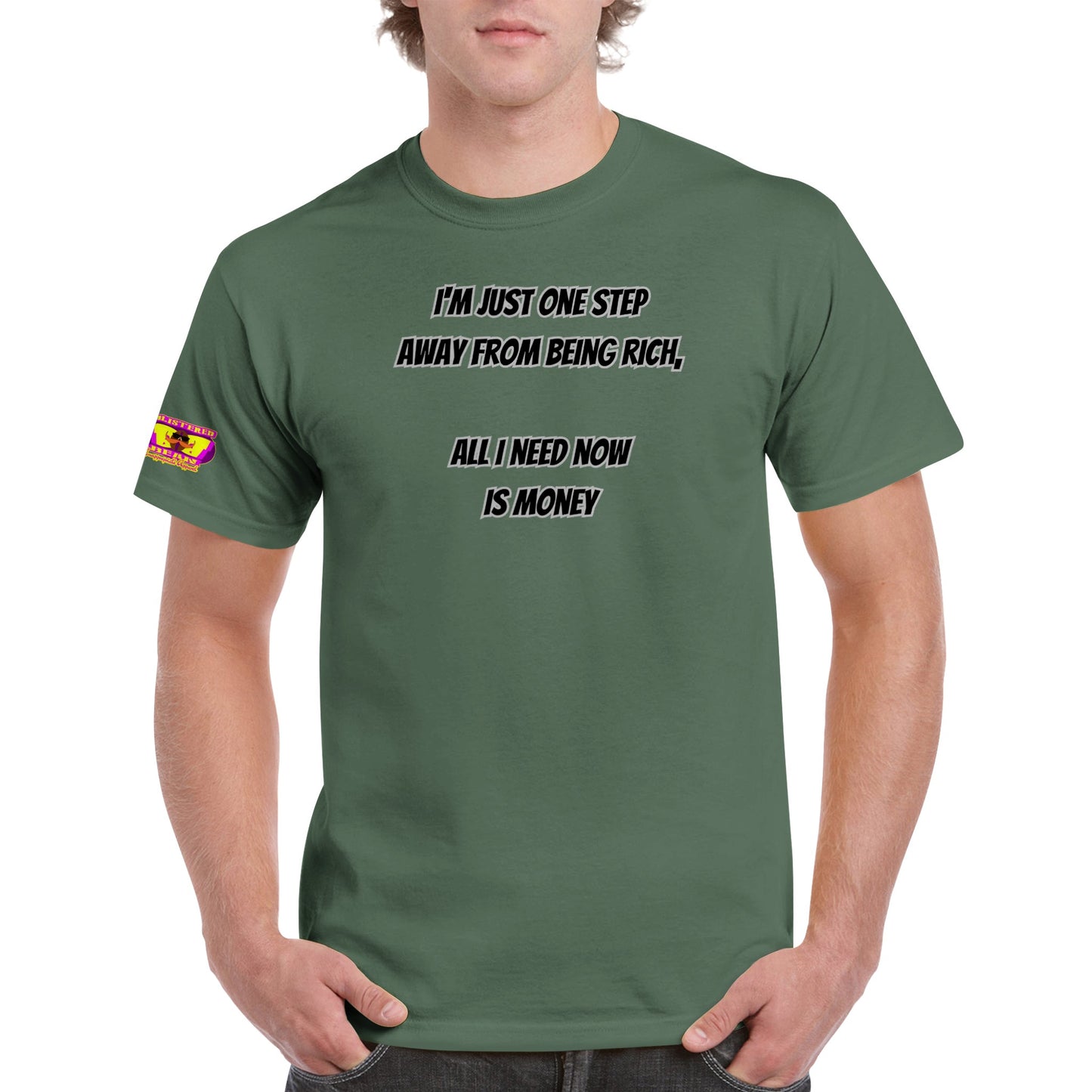 I'm Just One Step Away From Being Rich...... Heavyweight Unisex Crewneck T-shirt